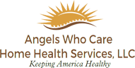 Angels Who Care Home Health Services, LLC.
